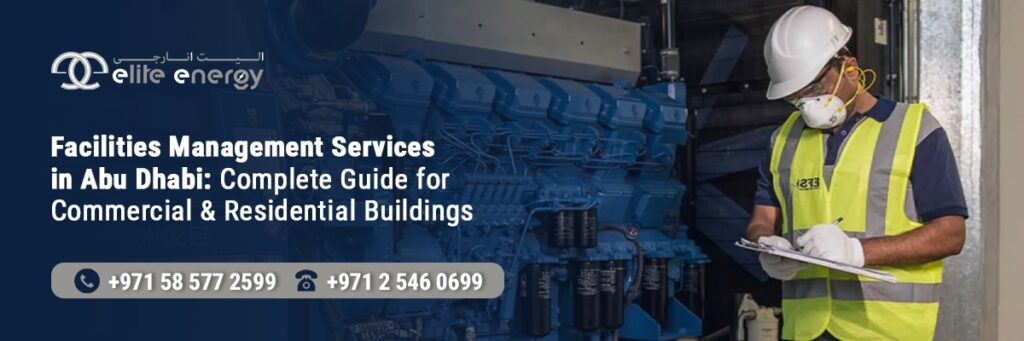 Facility Management Services in Abu Dhabi