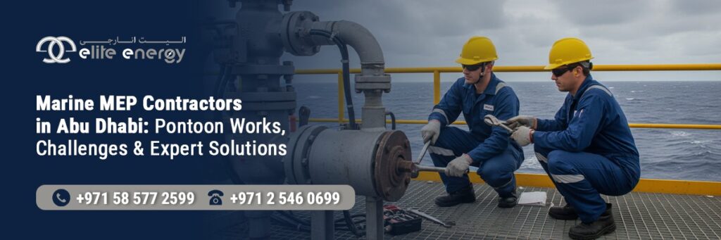Marine MEP Contractor (Pontoon Works) in Abu Dhabi