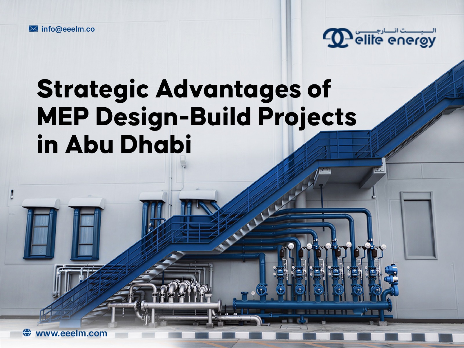Strategic Advantages of MEP Design-Build Projects in Abu Dhabi